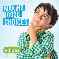 Cover image for Making Good Choices