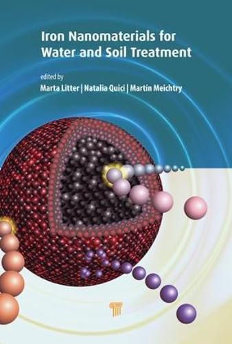 Cover image for Iron Nanomaterials for Water and Soil Treatment