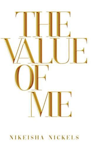 Cover image for The Value of Me