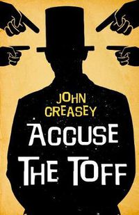 Cover image for Accuse the Toff