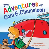 Cover image for The Adventures of Cam E. Chameleon