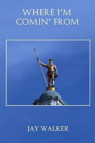 Cover image for Where I'm Comin' From