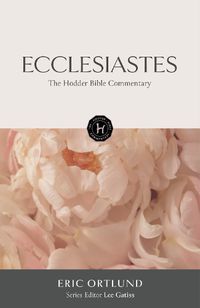 Cover image for The Hodder Bible Commentary: Ecclesiastes