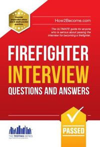 Cover image for Firefighter Interview Questions and Answers