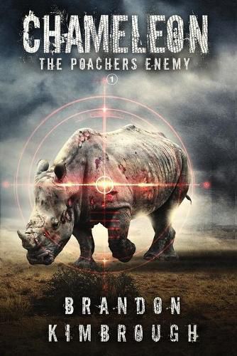 Cover image for Chameleon: The Poacher's Enemy