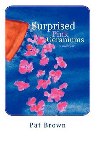 Cover image for Surprised Pink Geraniums