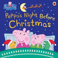 Cover image for Peppa's Night Before Christmas