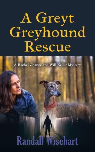 Cover image for A Greyt Greyhound Rescue