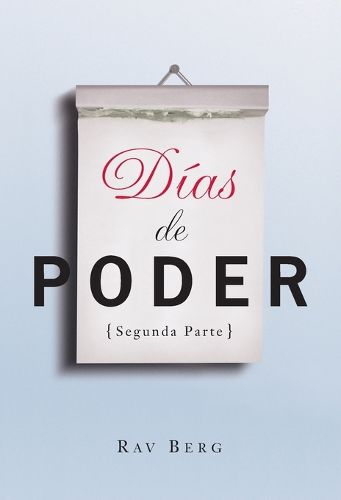 Cover image for Dias de Poder Segunda Parte