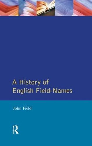 Cover image for A History of English Field Names