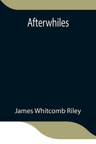 Cover image for Afterwhiles