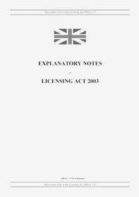 Cover image for Explanatory Notes to Licensing Act 2003