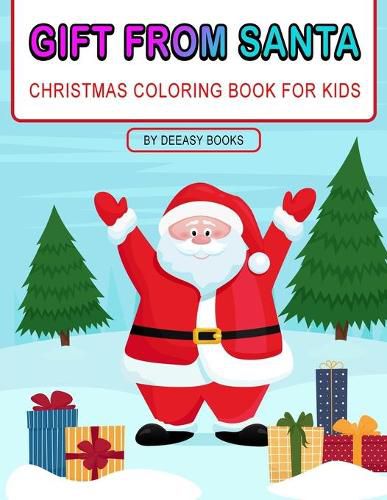 Cover image for Gift From Santa Coloring Book For Kids