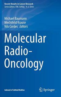 Cover image for Molecular Radio-Oncology