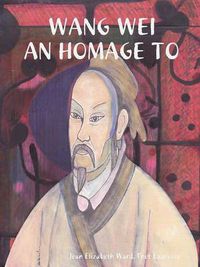 Cover image for Wang Wei: an Homage to