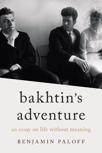 Cover image for Bakhtin's Adventure