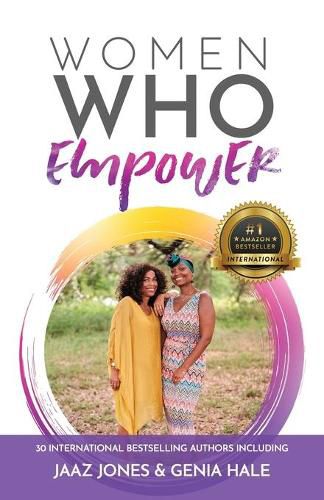 Cover image for Women Who Empower- Jaaz Jones & Genia Jones-Hale