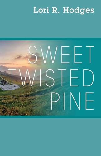 Cover image for Sweet Twisted Pine