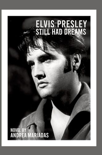 Cover image for Elvis Presley still had dreams