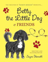 Cover image for Betty the Little Dog & friends