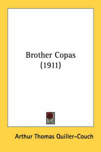 Cover image for Brother Copas (1911)