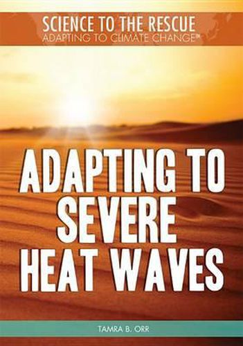 Cover image for Adapting to Severe Heat Waves