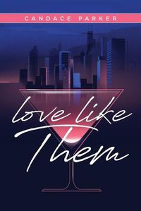 Cover image for Love Like Them