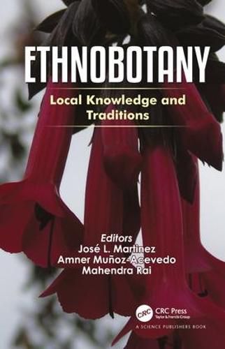 Cover image for Ethnobotany: Local Knowledge and Traditions