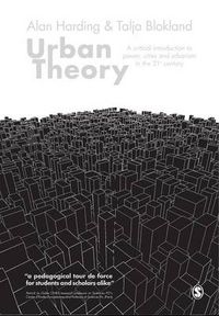 Cover image for Urban Theory: A critical introduction to power, cities and urbanism in the 21st century