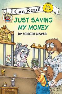 Cover image for Little Critter: Just Saving My Money