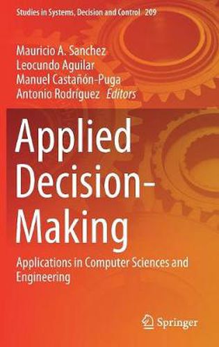 Cover image for Applied Decision-Making: Applications in Computer Sciences and Engineering