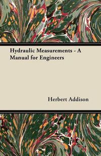 Cover image for Hydraulic Measurements - A Manual for Engineers