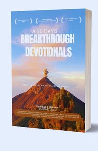 Cover image for A 30 Days Breakthrough Devotionals