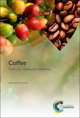 Cover image for Coffee: Production, Quality and Chemistry