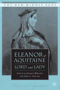 Cover image for Eleanor of Aquitaine: Lord and Lady