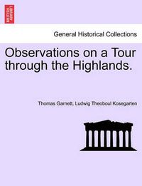 Cover image for Observations on a Tour Through the Highlands.