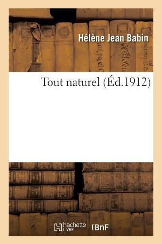 Cover image for Tout Naturel