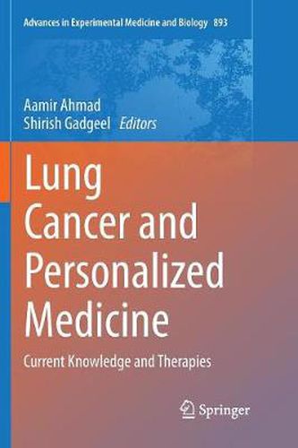 Cover image for Lung Cancer and Personalized Medicine: Current Knowledge and Therapies