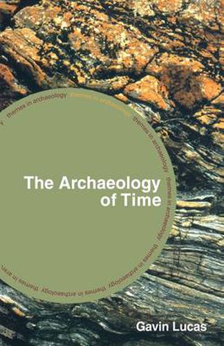 Cover image for The Archaeology of Time