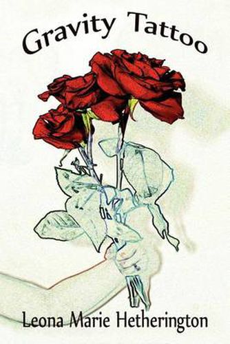 Cover image for Gravity Tattoo: Marked by Life