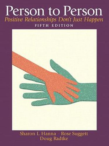 Cover image for Person to Person: Positive Relationships Don't Just Happen