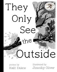 Cover image for They Only See the Outside