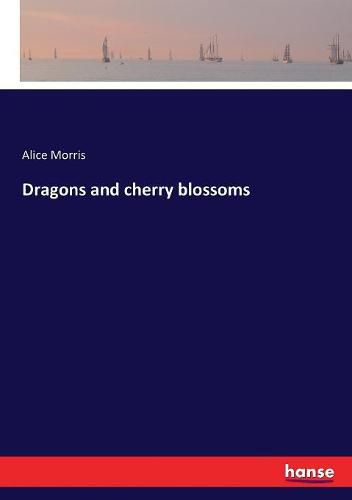 Cover image for Dragons and cherry blossoms