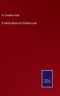 Cover image for A Handy Book on Criminal Law