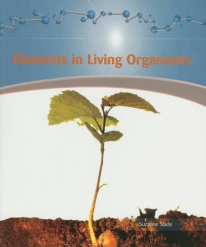 Cover image for Elements in Living Organisms