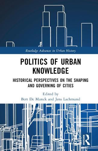 Cover image for Politics of Urban Knowledge