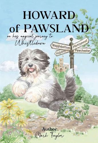 Howard of Pawsland on his Magical Journey to Whstledown.