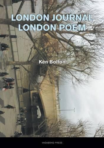 London Journal/London Poem