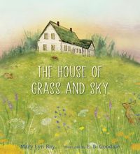 Cover image for The House of Grass and Sky