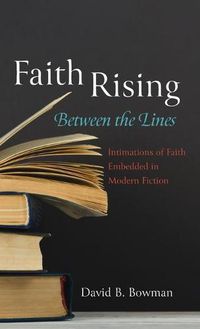 Cover image for Faith Rising-Between the Lines